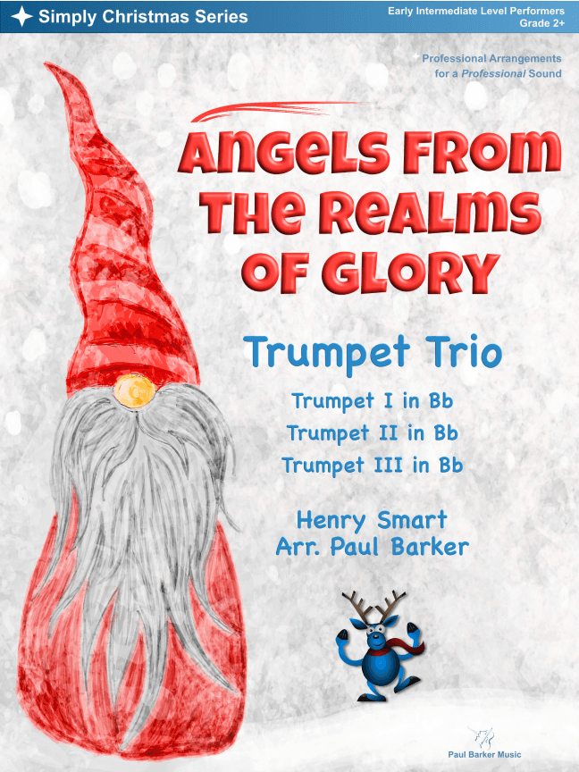 Angels From The Realms Of Glory (Trumpet Trio) (arr. Paul Barker)