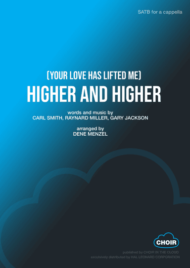 (your Love Has Lifted Me) Higher And Higher (arr. Dene Menzel)