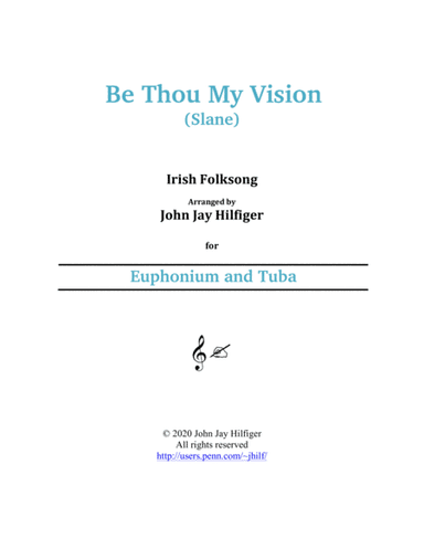 Be Thou My Vision for Euphonium and Tuba (arr. John Jay Hilfiger)