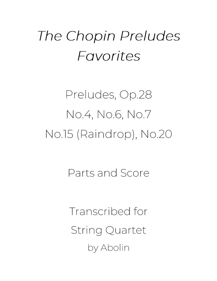 Chopin Preludes Collection for String Quartet (arr. Abolin)