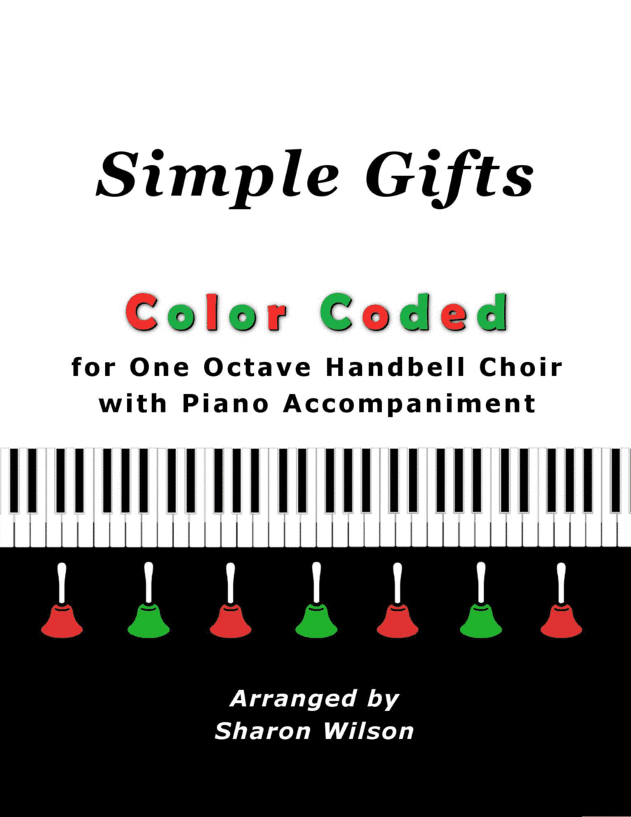 Simple Gifts (for One Octave Handbell Choir with Piano accompaniment) (arr. Sharon Wilson)