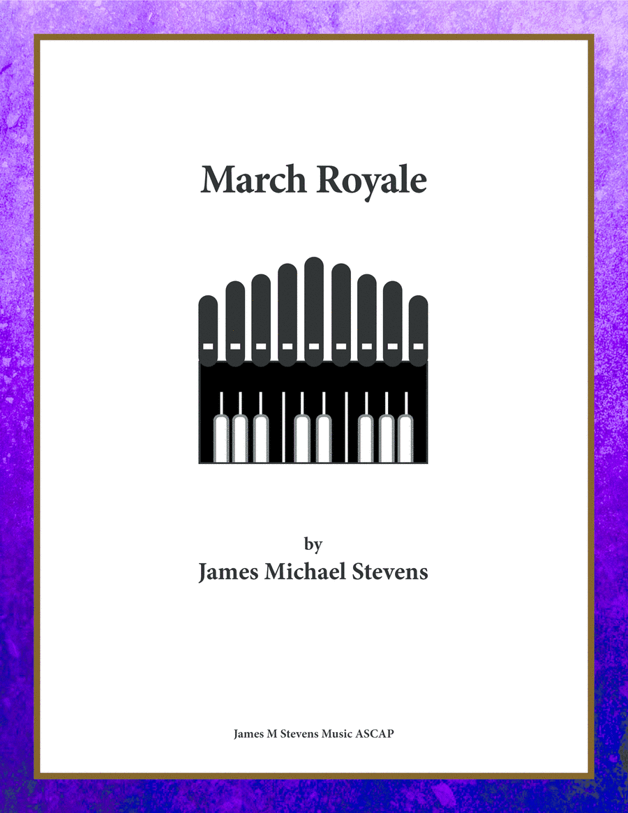 March Royale - Organ Solo