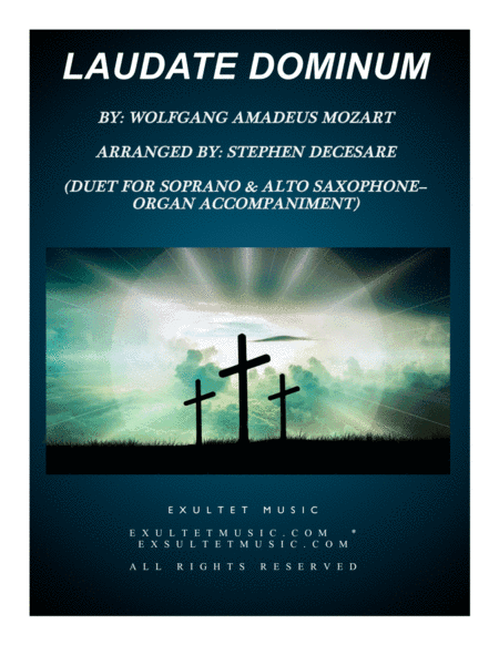 Laudate Dominum (Duet for Soprano & Alto Saxophone - Organ Accompaniment) (arr. Stephen DeCesare)