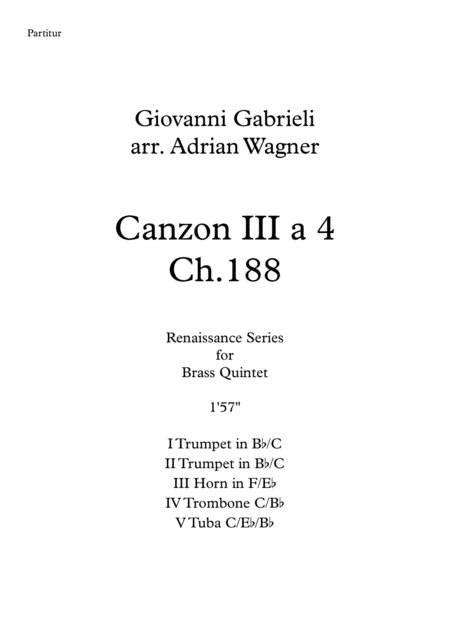 Canzon III a 4 Ch.188 (Giovanni Gabrieli) Brass Quintet arr. Adrian Wagner (arr. Adrian Wagner)