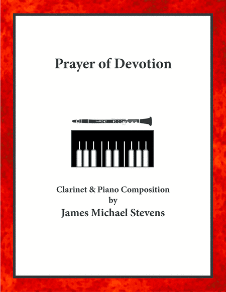 Prayer of Devotion - Clarinet & Piano