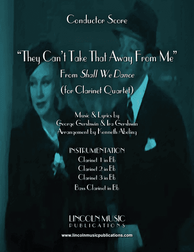 They Can't Take That Away From Me (arr. Kenneth Abeling)