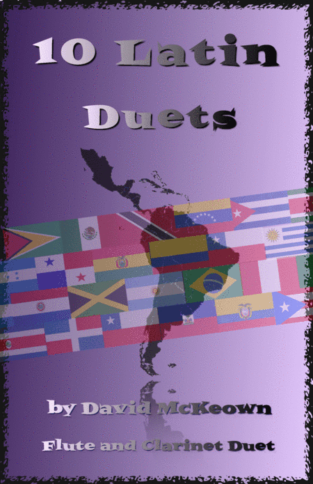 10 Latin Duets, for Flute and Clarinet