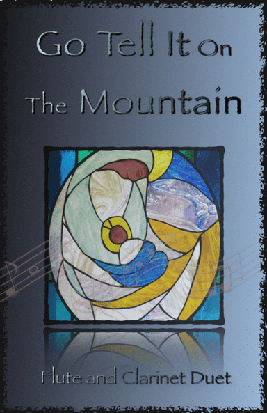 Go Tell It On The Mountain, Gospel Song for Flute and Clarinet Duet (arr. David McKeown)