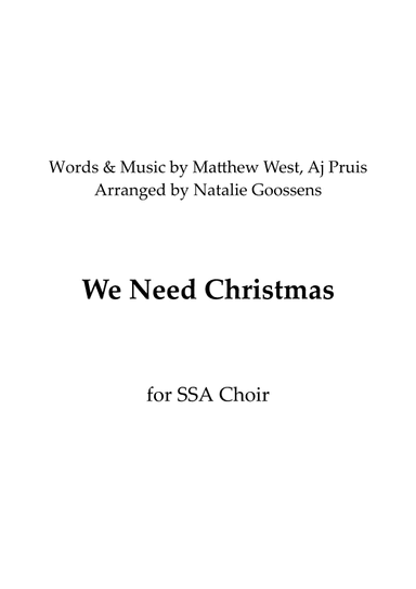 We Need Christmas (arr. Natalie Goossens)