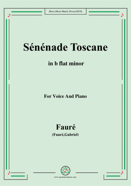 Fauré-Sénénade Toscane,in b flat minor,for Voice and Piano (arr. MSM)