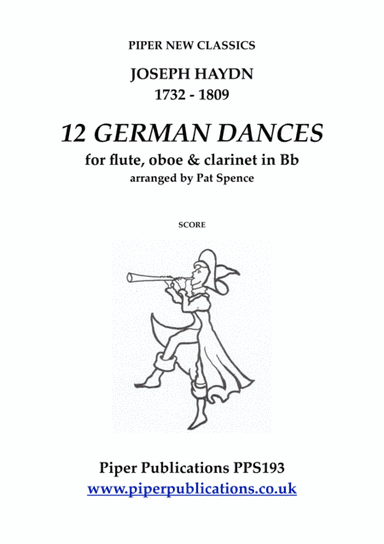 HAYDN 12 GERMAN DANCES FOR FLUTE, OBOE & CLARINET (arr. Pat Spence)