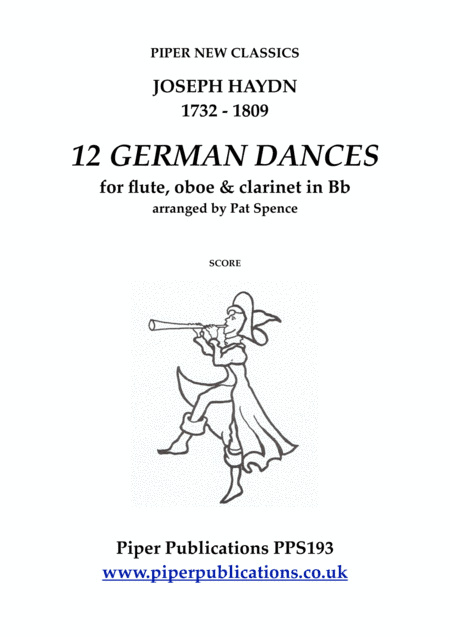 HAYDN 12 GERMAN DANCES FOR FLUTE, OBOE & CLARINET (arr. Pat Spence)