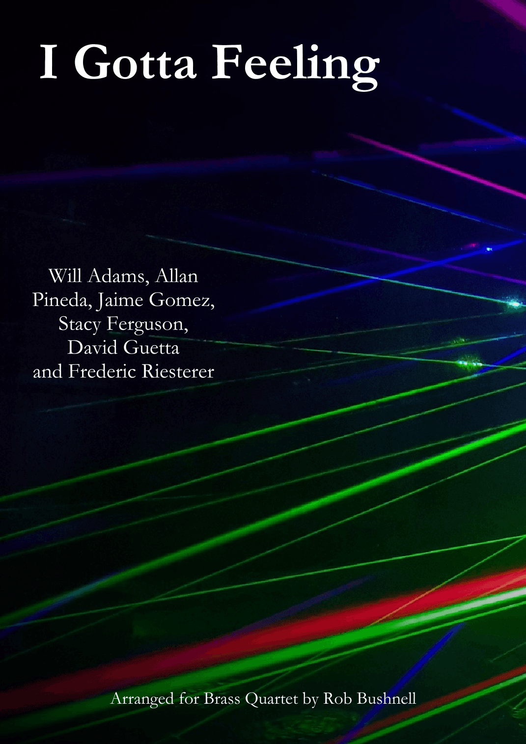 I Gotta Feeling (arr. Rob Bushnell)
