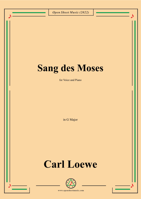 Loewe-Sang des Moses,in G Major,for Voice and Piano (arr. OSM Press)