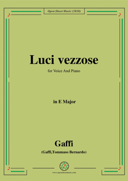 Gaffi-Luci vezzose,in E Major,for Voice and Piano (arr. MSM)