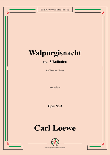 Loewe-Walpurgisnacht,in a minor,Op.2 No.3,from 3 Balladen,for Voice and Piano (arr. OSM Press)