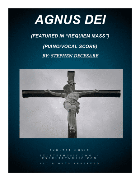 Agnus Dei (from "Requiem Mass" - Piano/Vocal Score)
