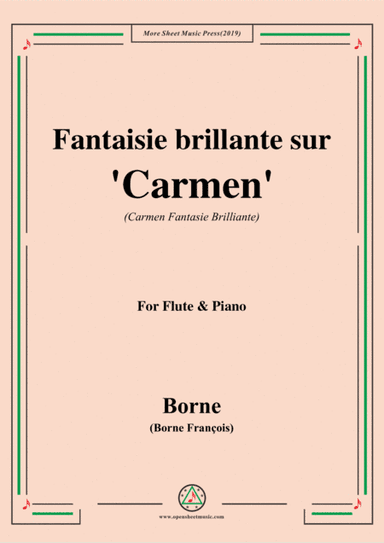 Borne-Fantaisie brillante sur 'Carmen',for Flute&Piano (arr. MSM)