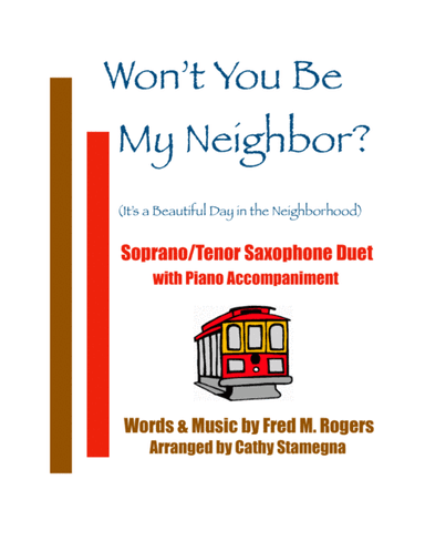Won't You Be My Neighbor? (it's A Beautiful Day In The Neighborhood) (arr. Cathy Stamegna)