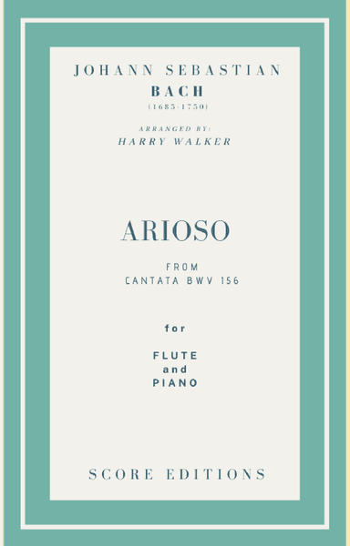 Bach - Arioso from Cantata BWV 156 for Flute and Piano (arr. Harry Walker)