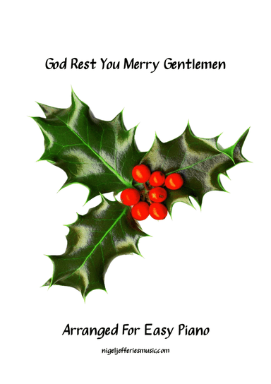 God Rest You Merry Gentlemen arranged for easy piano (arr. Nigel Jefferies)