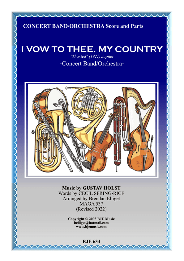 I Vow to Thee My Country (Jupiter) - Concert Band/Orchestra (arr. Brendan James Elliget)