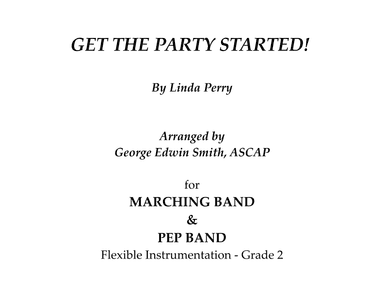 Get The Party Started (arr. George Edwin Smith)