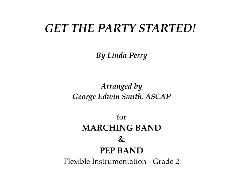 Get The Party Started (arr. George Edwin Smith)