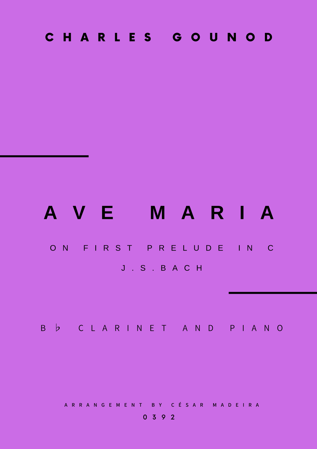 Ave Maria by Bach/Gounod - Bb Clarinet and Piano (Full Score) (arr. César Madeira)