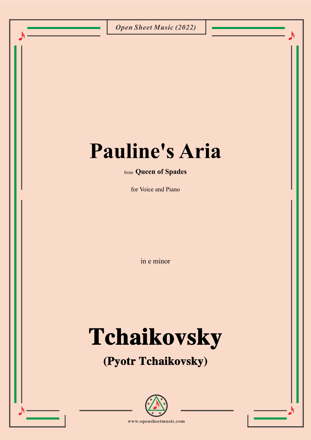 Tchaikovsky-Pauline's Aria,from Queen of Spades,in e minor,for Voice and Piano (arr. OSM Press)