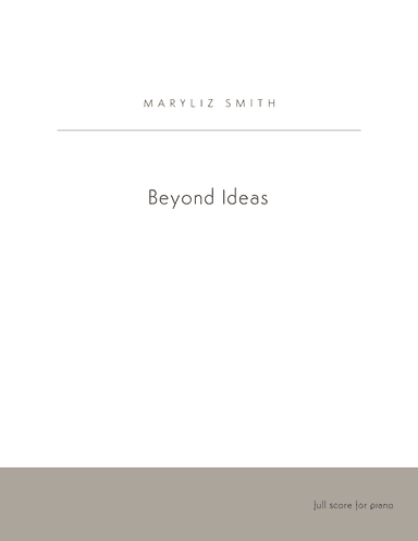 Beyond Ideas
