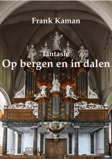 fantasie Op bergen en in dalen
