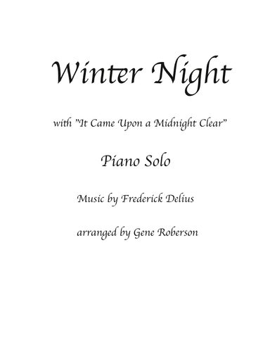 Winter Night with It Came Upon a Midnight Clear Piano solo in G Major (arr. Gene Roberson)