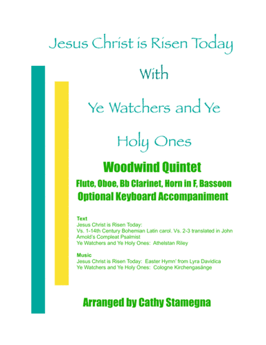 Jesus Christ is Risen Today with Ye Watchers and Ye Holy Ones-Woodwind Quintet (with Optional Acc.) (arr. Cathy Stamegna)