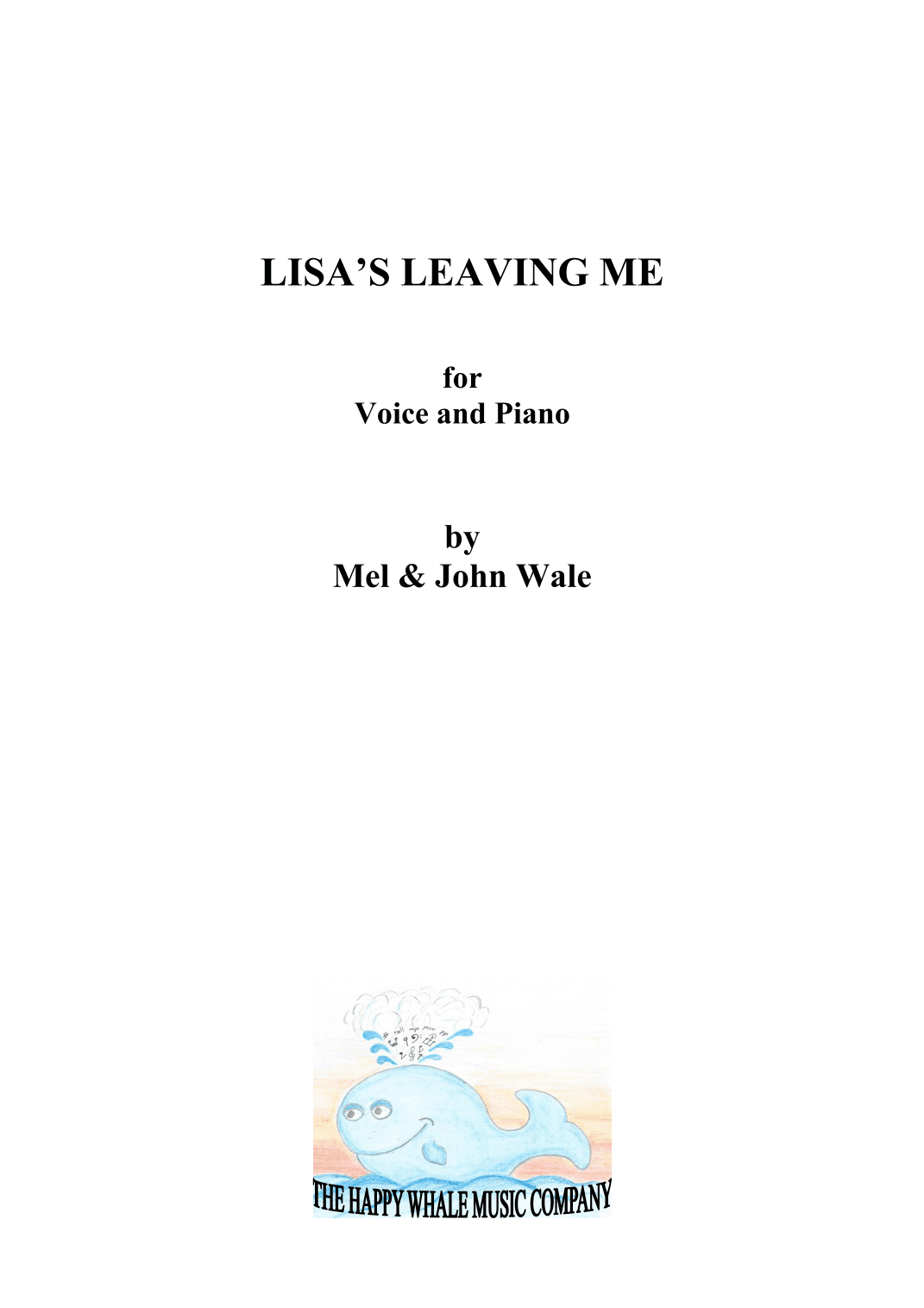 LISA'S LEAVING ME