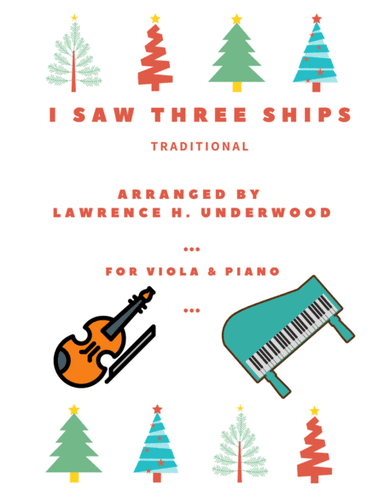 I Saw Three Ships for Solo Viola (arr. Lawrence H. Underwood)
