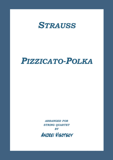 Pizzicato Polka (arr. A. Visotsky)
