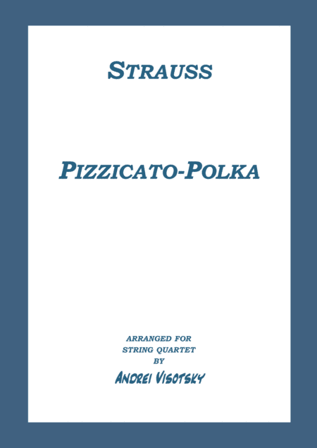 Pizzicato Polka (arr. A. Visotsky)
