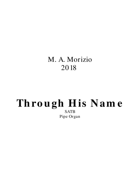 THROUGH HIS NAME (SATB) – 1 John 2:12-14