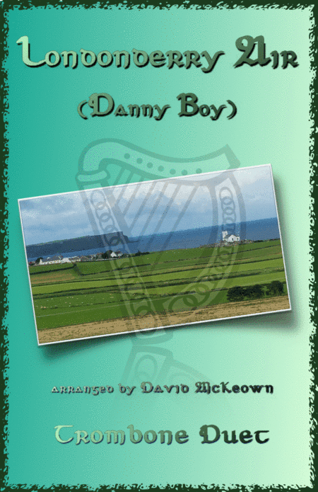 Londonderry Air, (Danny Boy), for Trombone Duet (arr. David McKeown)