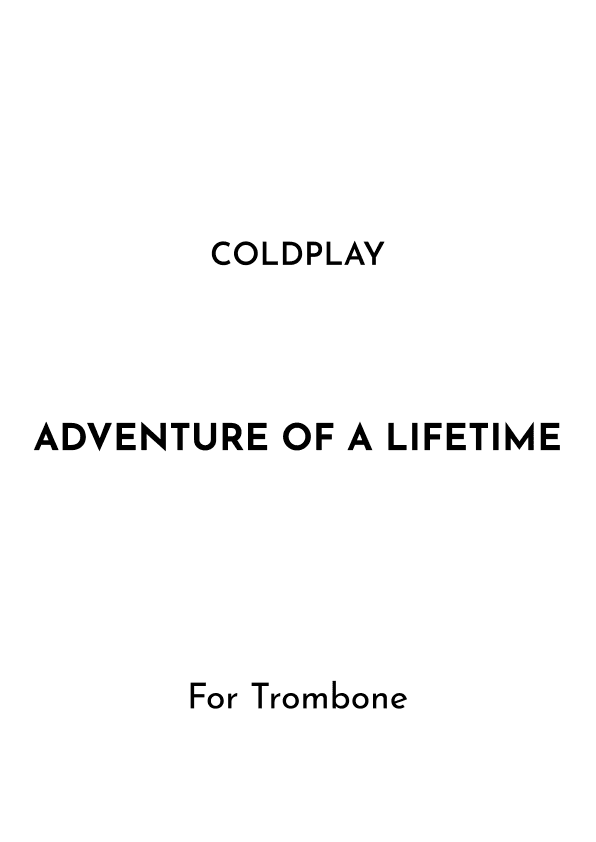 Adventure Of A Lifetime (arr. Jireh J.)
