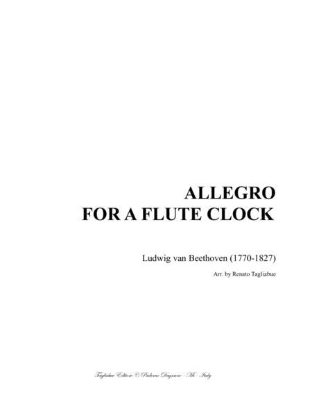 ALLEGRO  FOR A FLUTE CLOCK - Beethoven - Arr. for piano (arr. Renato Tagliabue)