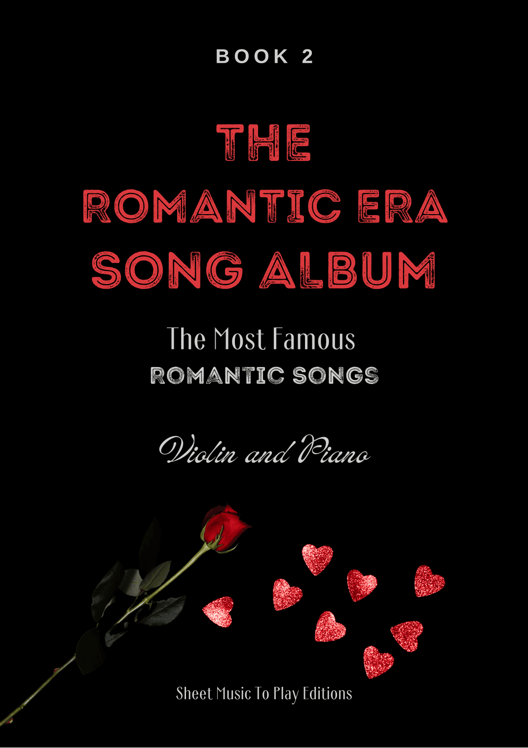 5 Romantic Songs for Violin and Piano - Book 2 (arr. César Madeira)