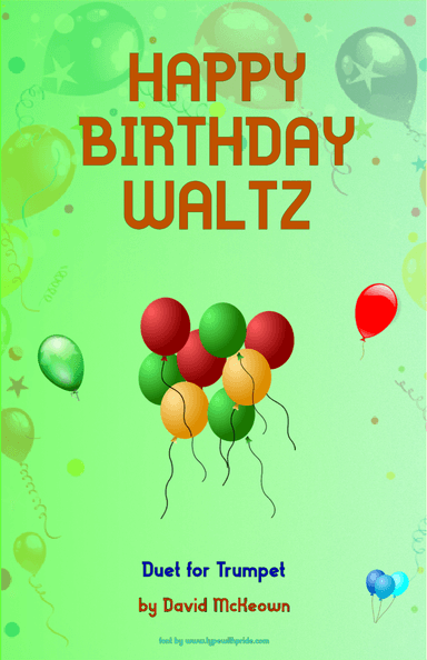 Happy Birthday Waltz, for Trumpet Duet (arr. David McKeown)