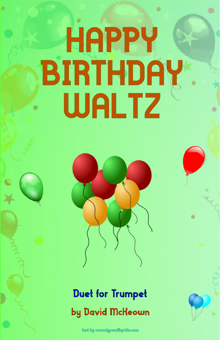 Happy Birthday Waltz, for Trumpet Duet (arr. David McKeown)