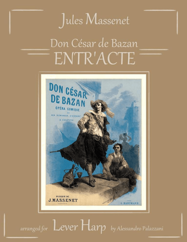 Don Cesar de Bazan: Entr'acte - for Lever Harp (arr. Alessandro Palazzani)