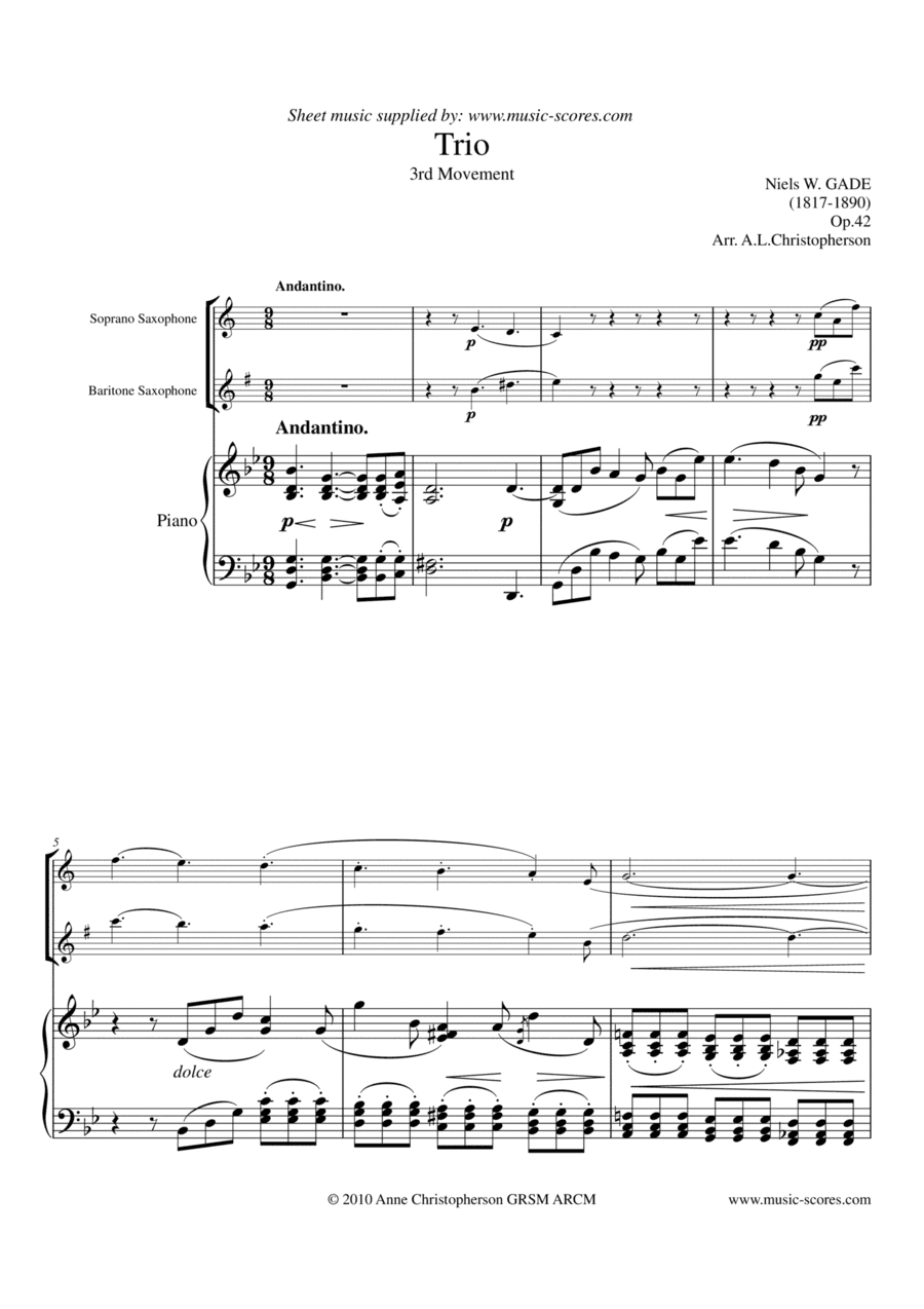 Gade - Andantino - 3rd Movement from Piano Trio - Soprano Sax, Baritone Sax and Piano. (arr. Anne L Christopherson GRSM ARCM)