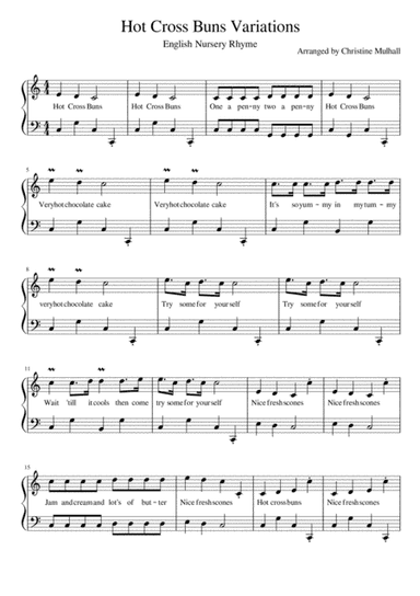 Hot Cross Buns Variations (arr. Christine M)