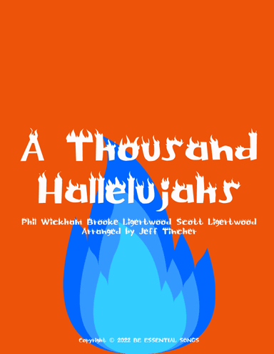 A Thousand Hallelujahs (arr. Jeff Tincher)