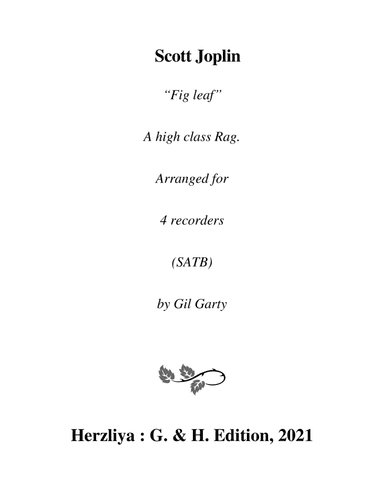Fig leaf : a high class Rag. (arrangement for 4 recorders) (arr. Gil Garty)